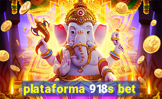 plataforma 918s bet